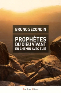 Prophètes du Dieu vivant