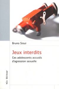 Bruno Sioui - Jeux interdits - Ces adolescents accusés d'agression sexuelle.
