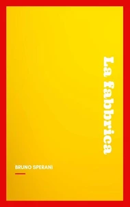 La fabbrica
