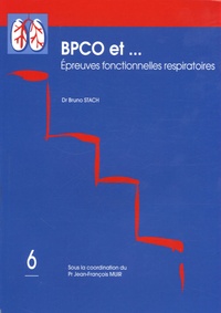 Bruno Stach - Epreuves fonctionnelles respiratoires.