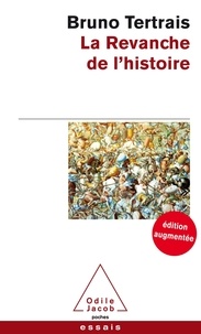 Téléchargement gratuit du format ebook txt La Revanche de l'Histoire  - Comment le passé change le monde (French Edition)