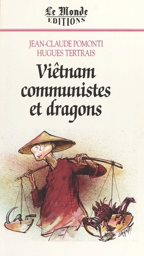 Viêtnam, communistes et dragons