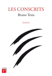 Bruno Testa - Les Conscrits.