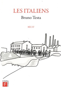 Bruno Testa - Les Italiens.