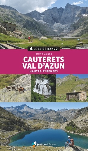 Cauterets Val d'Azun. Hautes-Pyrénées