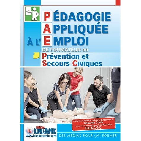 Pédagogie appliquée à l'emploi de Formateur en prévention et secours civiques