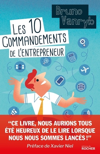 Les 10 commandements de l'entrepreneur