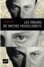 Bruno Viard - Les tiroirs de Michel Houellebecq.
