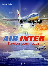 Bruno Vielle - Air Inter - L'avion pour tous.