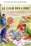 Bruno Vincent - Le club des cinq pouponne.