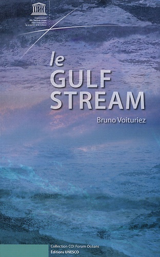 Bruno Voituriez - Le Gulf Stream.