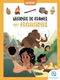 Bruno Wennagel et Mathieu Ferret - Histoire de France - Tome 1, Préhistoire.