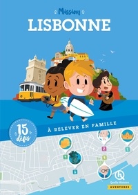 Mission Lisbonne - 15 défis à reveler en famille.pdf