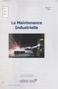 Bruno Wuillai - La Maintenance industrielle.