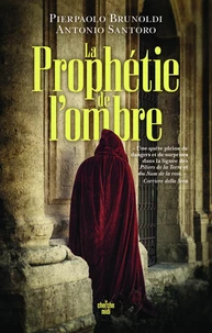 La Prophétie de l'ombre