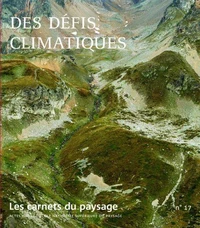 Des défis climatiques
