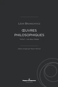 Oeuvres philosophiques de Léon Brunschvicg