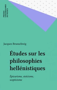 ETUDES SUR LES PHILOSOPHIES HELLENISTIQUES.