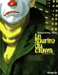 Le sourire du clown Tome 1