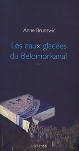 Les eaux glacées du Belomorkanal