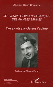 Souvenirs germano-français des années brunes