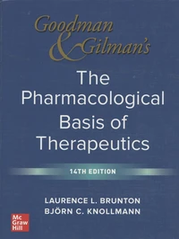 Goodman & Gilman's The Pharmacological Basis of Therapeutics
