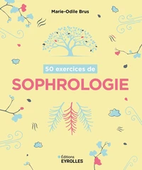 50 exercices de sophrologie