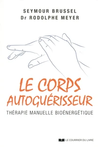 Le corps autoguérisseur