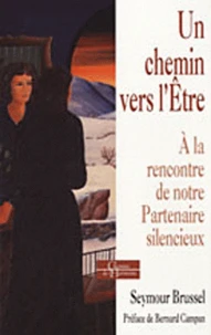 Un chemin vers l'être