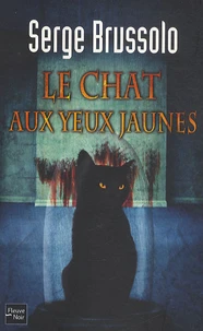 Le chat aux yeux jaunes