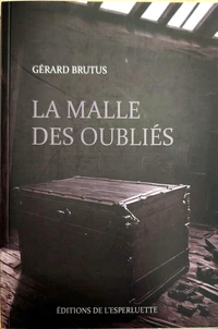 La malle des oubliés
