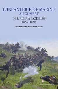 Les troupes de Marine au combat