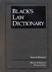 Bryan Andrew Garner - Black's Law Dictionary, Eighth Edition (Standard Edition) Hardcover.