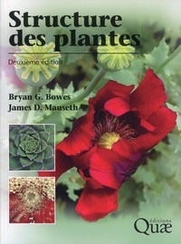 Bryan Bowes et James Mauseth - Structure des plantes.