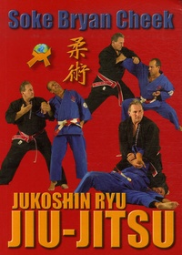 Bryan Cheek - Jukoshin Ryu Jiu-Jitsu.