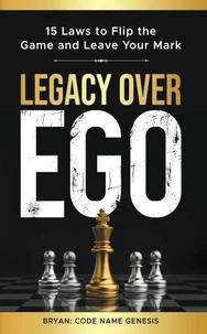 Legacy Over Ego