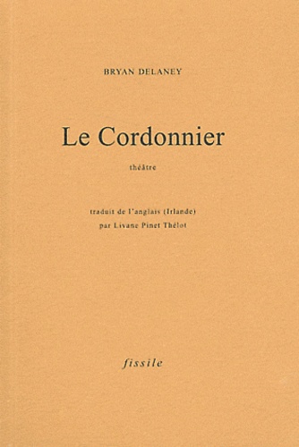Bryan Delaney - Le Cordonnier.