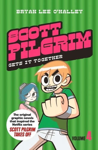 Bryan Lee O’Malley - Scott Pilgrim Gets It Together - Volume 4.