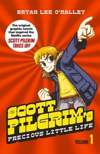 Bryan Lee O’Malley - Scott Pilgrim’s Precious Little Life - Volume 1.