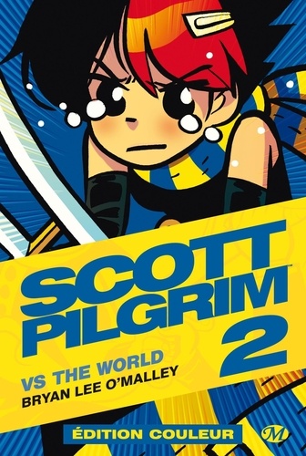 Scott Pilgrim Tome 2 Scott Pilgrim vs The World