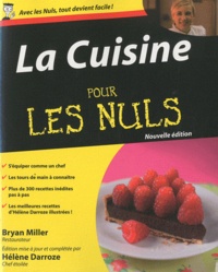 Bryan Miller et Hélène Darroze - La Cuisine pour les nuls.