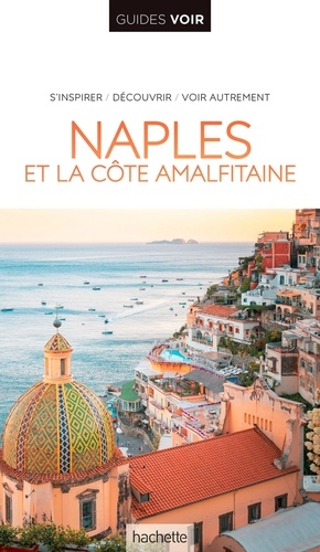 Naples et la côte amalfitaine