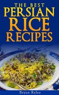  Bryan Rylee - The Persian Rice - Good Food Cookbook.