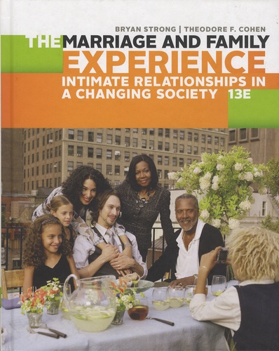 Bryan Strong et Theodore-F Cohen - The Marriage and Family Experience - Intimate Relationships in a Changing Society.