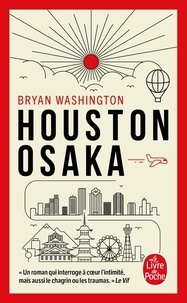Bryan Washington - Houston-Osaka.