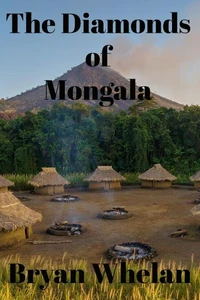 The Diamonds of Mongala