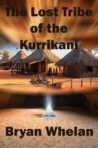The Lost Tribe of the Kurrikani