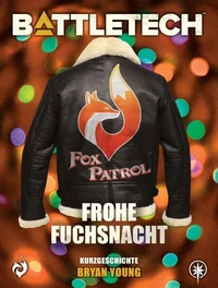 BattleTech - Frohe Fuchsnacht