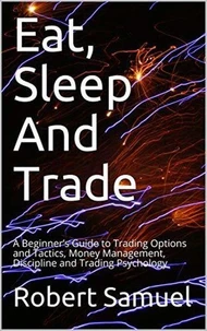 Eat, Sleep And Trade