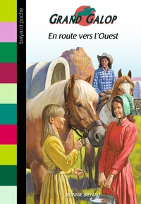 En route vers l'Ouest